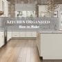 Make Kitchen Look More Organized