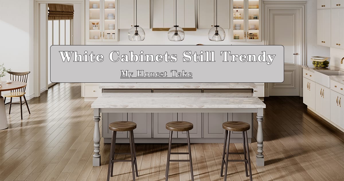 White Cabinets Still Trendy